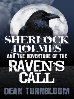 cover image of Sherlock Holmes and The Adventure of The Raven's Call